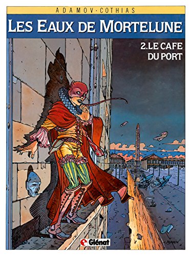 Stock image for Les Eaux de Mortelune - Tome 02: Le Caf du port for sale by AwesomeBooks
