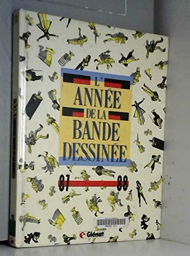 Beispielbild fr Les Cahiers de la Bande Dessine - Hors srie N 4 - L'Anne de la Bande Dessine 87-88. Dirige par Stan Barets et Thierry Groensteen. zum Verkauf von Jean-Paul TIVILLIER