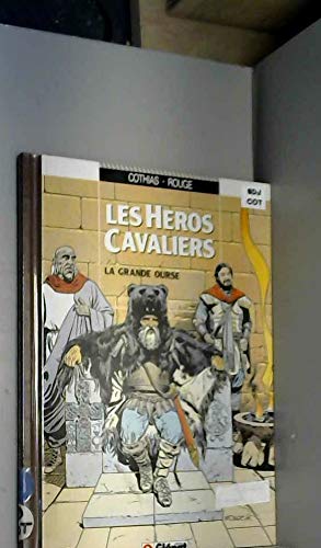 Stock image for Les hros cavaliers, Tome 2 : La Grande Ourse for sale by Ammareal