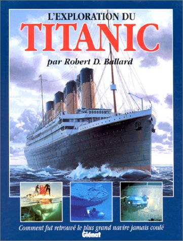 L'exploration du Titanic