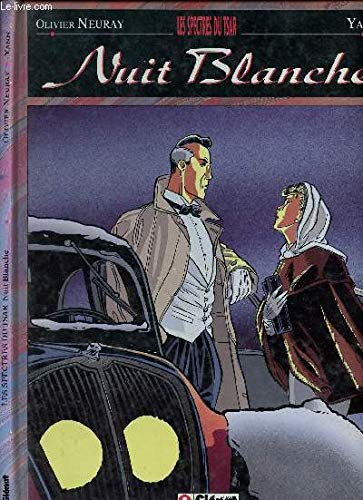 Imagen de archivo de Nuit blanche, tome 1 : Les Spectres du tsar a la venta por Ammareal