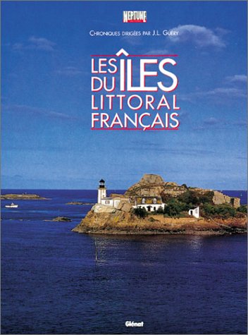 Stock image for Les Iles du littoral franais for sale by LeLivreVert