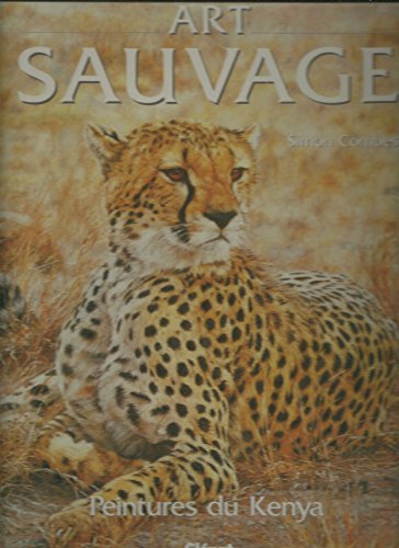 Imagen de archivo de Art sauvage : Peintures du Kenya a la venta por medimops