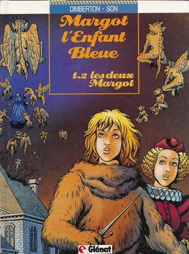 Stock image for MARGOT ENFANT BLEUE T02 LES DEUX MARGOT for sale by Librairie Th  la page