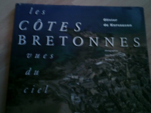 Stock image for Les Ctes Bretonnes Vues Du Ciel for sale by RECYCLIVRE
