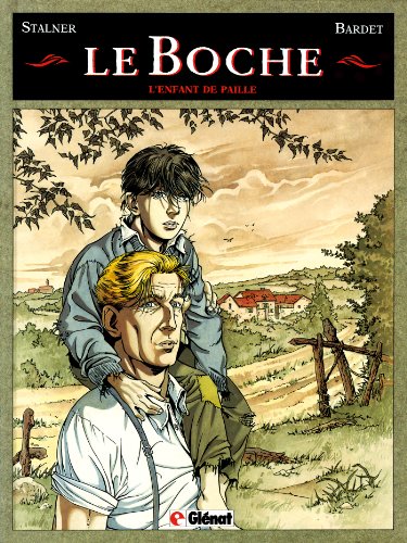 Beispielbild fr Le boche, tome 1 L'enfant de paille zum Verkauf von medimops