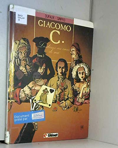 Giacomo C.- Tome 3- La Dame Au coeur de suie.