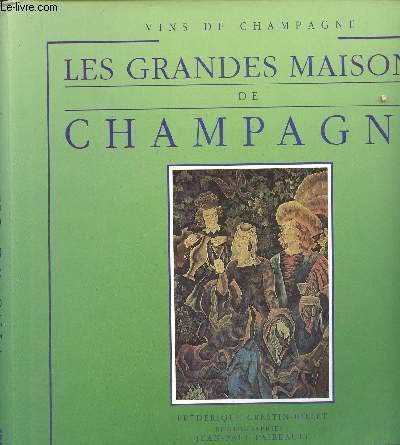 Imagen de archivo de Les grandes maisons de Champagne a la venta por Ammareal