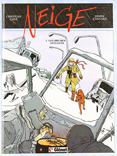 Stock image for Neige, tome 1 : Les Brumes aveugles for sale by medimops