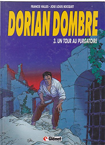 Beispielbild fr Dorian Dombre. Vol. 3. Un Tour Au Purgatoire zum Verkauf von RECYCLIVRE