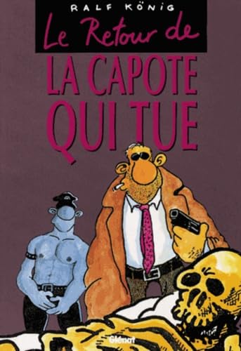 9782723414678: Le Retour de la capote qui tue