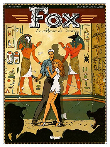 Beispielbild fr Fox, tome 2 : Le miroir de vrit zum Verkauf von Librairie Th  la page