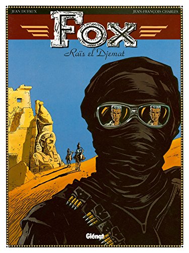 Fox - Tome 03: Raïs el Djemat