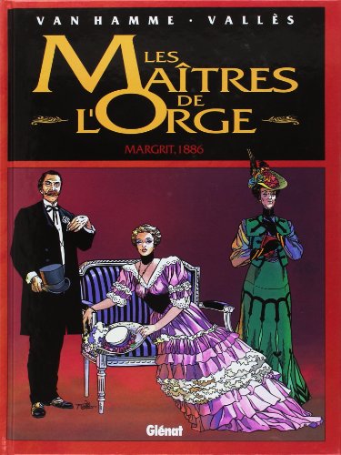 Beispielbild fr Les Matres de l'Orge, Tome 2 : Margrit, 1886 zum Verkauf von Ammareal