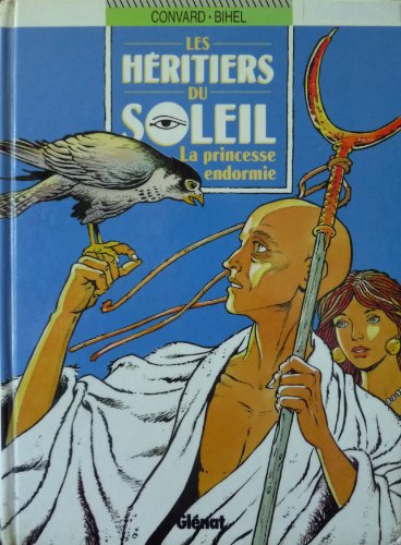 Beispielbild fr Les hritiers du soleil, Tome 6 : La princesse endormie zum Verkauf von Ammareal