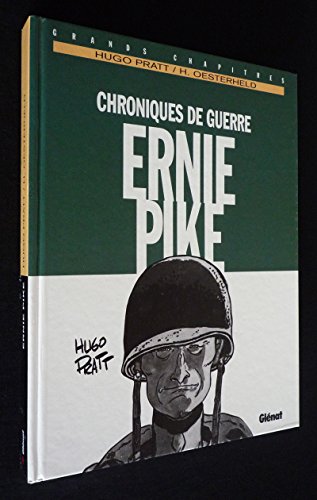 Ernie Pike : Chroniques De Guerre - Hugo Pratt, Héctor Oesterheld