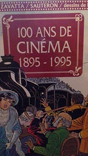 Beispielbild fr CENT ANS DE CINEMA 1895-1995 zum Verkauf von VILLEGAS