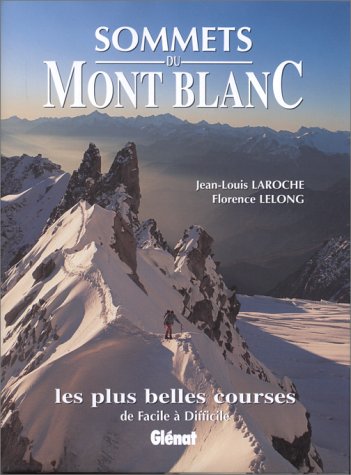 Beispielbild fr Sommets du Mont Blanc zum Verkauf von medimops