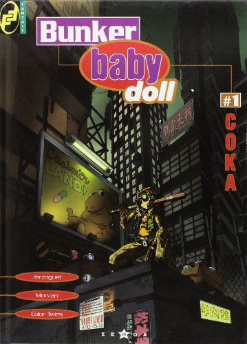 Beispielbild fr Bunker baby doll, tome 1 : Coka zum Verkauf von Librairie Th  la page