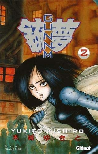 Gunnm, tome 2 (9782723419062) by Kishiro, Yukito