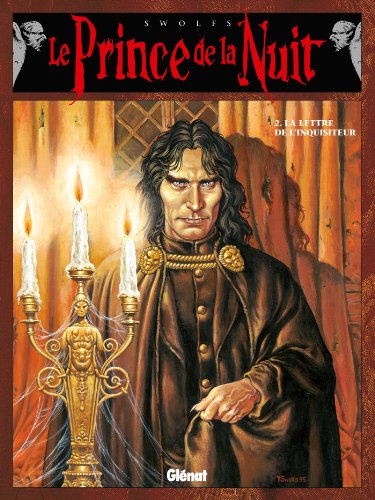 Beispielbild fr Le Prince de la nuit, tome 2 : La lettre de l'inquisiteur zum Verkauf von Ammareal