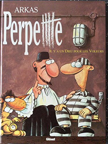 Stock image for Perpette, Tome 4 : Il y a un dieu pour les voleurs for sale by medimops