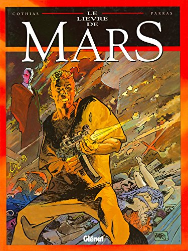 Beispielbild fr Le Livre de Mars, tome 4 zum Verkauf von Ammareal