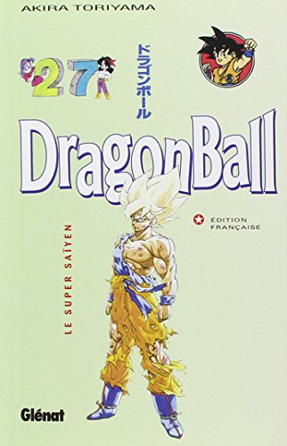 Dragon Ball (sens franÃ§ais) - Tome 27: Le Super SaÃ¯yen (9782723422260) by Toriyama, Akira