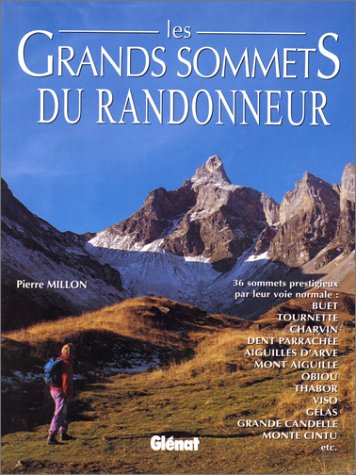 Beispielbild fr Les grands sommets du randonneur. Du Lman  la Corse zum Verkauf von medimops