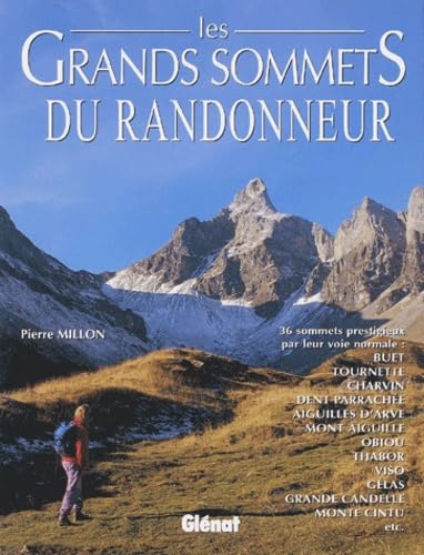 9782723422567: Les Grands Sommets Du Randonneur. Du Leman A La Corse