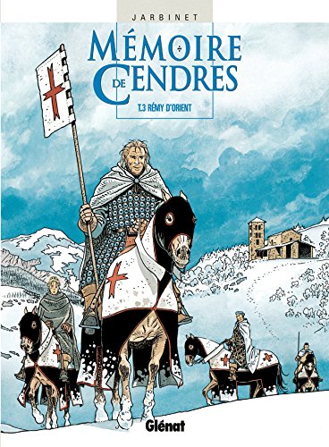 9782723423236: Mmoire de cendres, tome 3 : Rmy d 'Orient