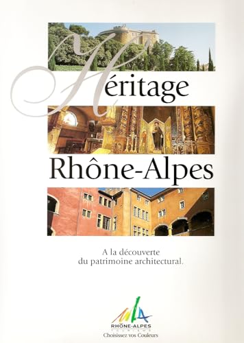 Stock image for HERITAGE Rhone-Alpes for sale by Wonder Book