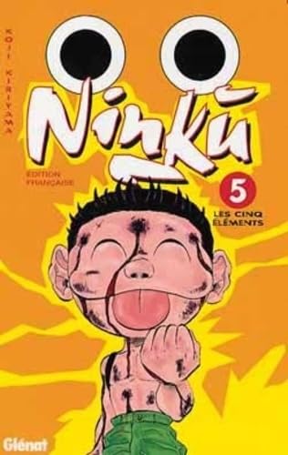 Ninku, tome 5: Les Cinq ElÃ©ments (9782723423816) by Kiriyama, Koji