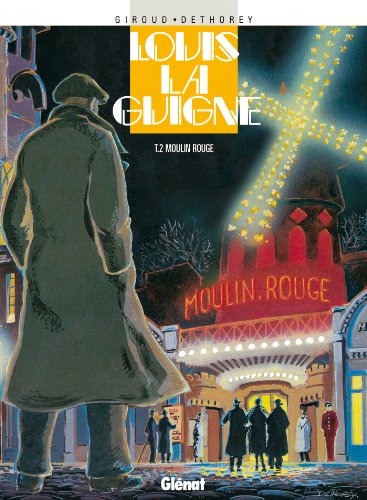 Beispielbild fr Louis la guigne t.2 ; moulin rouge zum Verkauf von Chapitre.com : livres et presse ancienne