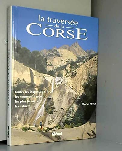Beispielbild fr La travers?e de la Corse zum Verkauf von Reuseabook