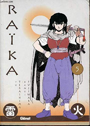 Imagen de archivo de Raka : chroniques du Japon des temps anciens, tome 5 a la venta por Ammareal