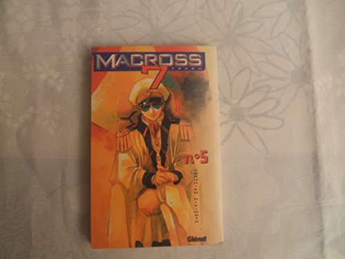 Stock image for Macross 7 Trash, tome 5 for sale by Ammareal