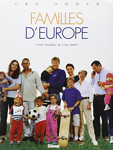 Beispielbild fr Familles d'Europe : 1000 familles de l'an 2000 zum Verkauf von Ammareal