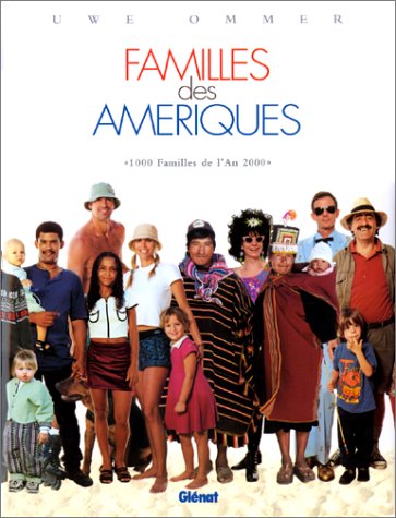 Imagen de archivo de Mille familles de l'an 2000, tome 3 : Familles des Amriques a la venta por medimops