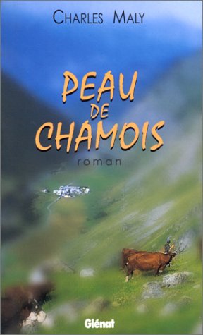 Beispielbild fr Peau-de-Chamois zum Verkauf von Ammareal