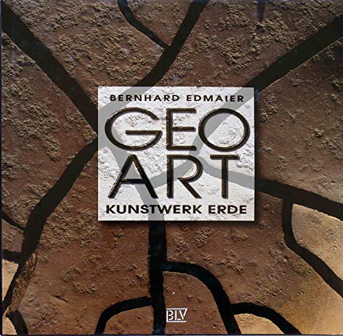 Imagen de archivo de GEO ART. La Terre est une artiste a la venta por medimops