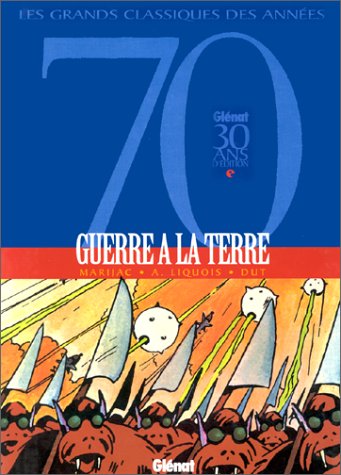 9782723429542: GUERRE A LA TERRE: Tomes 1 et 2