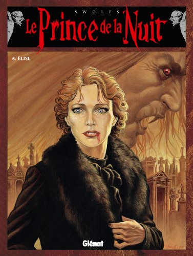 Imagen de archivo de Le prince de la nuit, tome 5 : Elise a la venta por Librairie Th  la page
