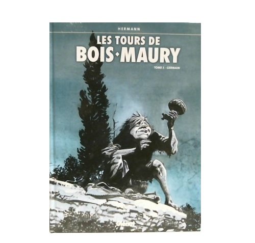 Beispielbild fr Les Tours de Bois-Maury, tome 3 : Germain zum Verkauf von medimops