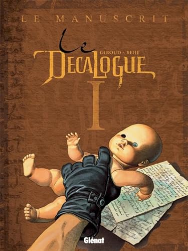 Stock image for Le Dcalogue - Tome 01: Le Manuscrit for sale by Librairie Th  la page