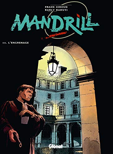 Beispielbild fr Mandrill, tome 3 : L'Engrenage zum Verkauf von Ammareal