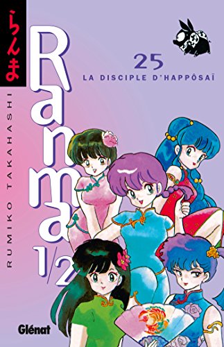 Ranma 1/2 - Tome 25: Le Disciple d'HappÃ´sai (9782723430708) by Takahashi, Rumiko