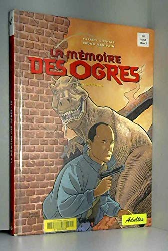 LA MÉMOIRE DES OGRES (3) MUTATIONS