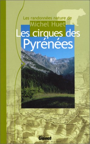 Stock image for Les cirques des Pyrnes for sale by Ammareal