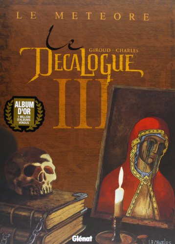 Beispielbild fr Le Dcalogue, tome 3 : Le Mtore zum Verkauf von Librairie Th  la page